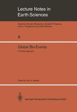 portada global bio-events: a critical approach. proceedings of the first international meeting of the igcp project 216: "global biological events