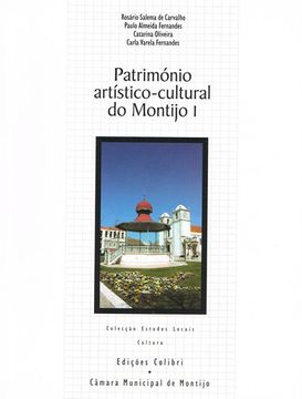 portada PATRIMÓNIO ARTÍSTICO-CULTURAL DO MONTIJO I