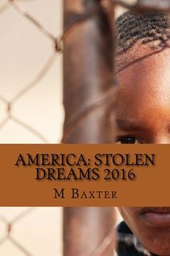 portada America: Stolen Dreams 2016