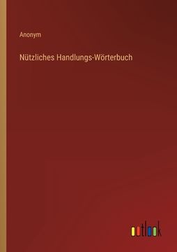 portada Nützliches Handlungs-Wörterbuch (en Alemán)
