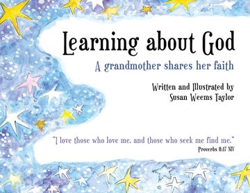 portada Learning About God: A Grandmother Shares Her Faith (en Inglés)