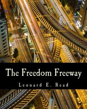 portada The Freedom Freeway (Large Print Edition) (en Inglés)