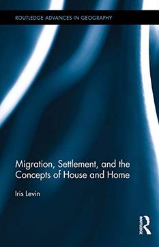 portada Migration, Settlement, and the Concepts of House and Home (en Inglés)