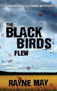 portada The Black Birds Flew (en Inglés)