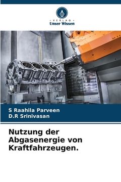 portada Nutzung der Abgasenergie von Kraftfahrzeugen. (in German)