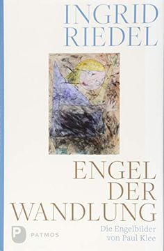 portada Engel der Wandlung: Die Engelbilder von Paul Klee (en Alemán)