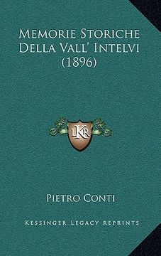 portada Memorie Storiche Della Vall' Intelvi (1896) (en Italiano)