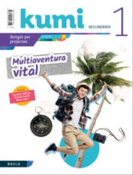 portada Multiaventura Vital 1r eso Projecte Kumi (libro en Catalán)