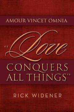 portada amour vincet omnia ''love conquers all things'' (en Inglés)