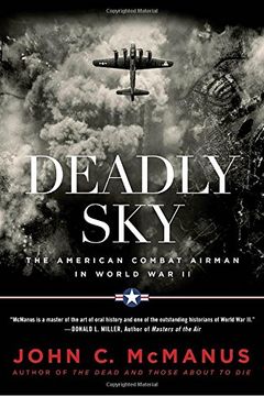 portada Deadly Sky: The American Combat Airman in World war ii (in English)