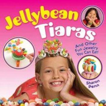 portada Jellybean Tiaras: And Other fun Jewelry you can Eat! (Dover fun and Games for Children) (in English)