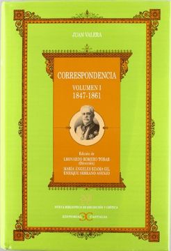portada Correspondencia. Volumen I. (1847-1861)                                          . (NUEVA BIBLIOTECA DE ERUDICION Y CRITICA)