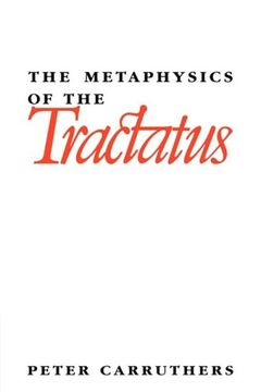 portada The Metaphysics of the Tractatus (en Inglés)