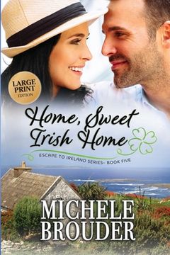 portada Home, Sweet Irish Home (Large Print) (en Inglés)