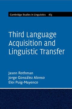portada Third Language Acquisition and Linguistic Transfer (Cambridge Studies in Linguistics, Series Number 163) (in English)