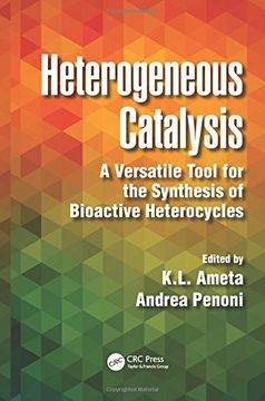 portada Heterogeneous Catalysis: A Versatile Tool for the Synthesis of Bioactive Heterocycles (en Inglés)