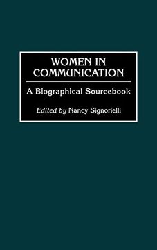 portada Women in Communication: A Biographical Sourc 