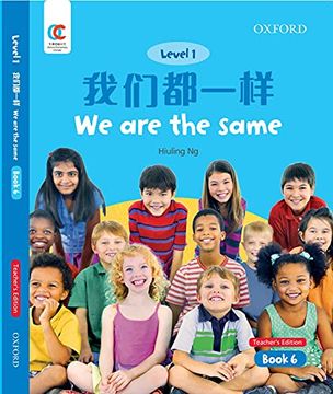 portada Oec Level 1 Student's Book 6, Teacher's Edition: We are the Same (Oxford Elementary Chinese, Level 1, 6) (en Inglés)