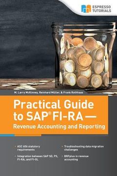 portada Practical Guide to SAP FI-RA - Revenue Accounting and Reporting (en Inglés)