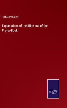 portada Explanations of the Bible and of the Prayer-Book 