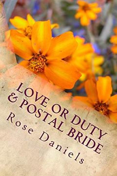 portada Love or Duty & Postal Bride (in English)
