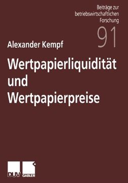 portada Wertpapierliquidität und Wertpapierpreise (Beiträge zur betriebswirtschaftlichen Forschung) (German Edition)