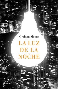 portada La Luz de la Noche /The Last Days of Night (in Spanish)