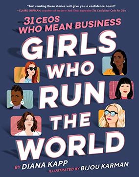 portada Girls who run the World: 31 Ceos who Mean Business (en Inglés)