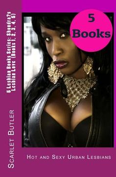 portada 5 Lesbian Books Series: Shondra's Lesbian Love (Books 1, 2, 3, 4, 5): Hot and Sexy Urban Lesbians