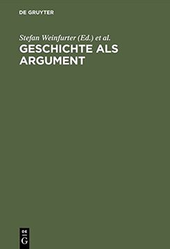 portada Geschichte ALS Argument: 41. Deutscher Historikertag in Munchen, 17. Bis 20. September 1996. Berichtsband