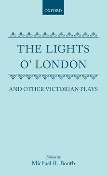 portada The Lights o' London and Other Victorian Plays (Oxford Drama Library) (en Inglés)