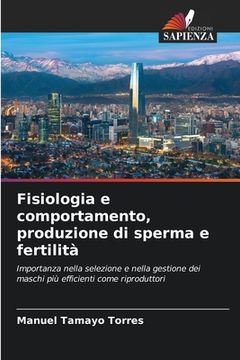 portada Fisiologia e comportamento, produzione di sperma e fertilità (in Italian)