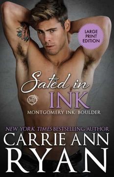 portada Sated in ink (Montgomery Ink) (in English)