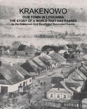 portada Krakenowo - The story of a world that has passed: Our town In Lithuania (en Inglés)