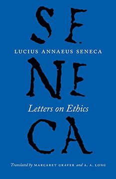 portada Letters on Ethics: To Lucilius (The Complete Works of Lucius Annaeus Seneca) (en Inglés)