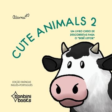 portada CUTE ANIMALS 2 -- Edição Bilíngue Inglês/Português (en Portugués)