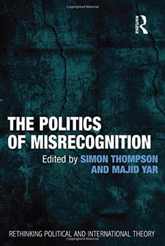 portada the politics of misrecognition