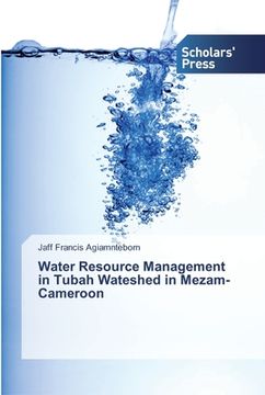 portada Water Resource Management in Tubah Wateshed in Mezam-Cameroon (en Inglés)