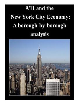 portada 9/11 and the New York City Economy: A borough-by-borough analysis (in English)