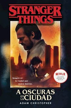 portada Stranger Things: A oscuras en la ciudad (in Spanish)