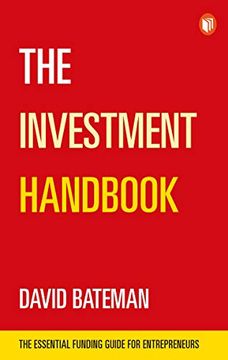 portada The Investment Handbook: The Essential Funding Guide for Entrepreneurs (en Inglés)