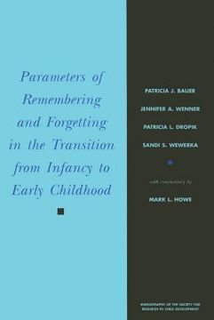 portada parameters of remembering and forgetting in the transition from infancy to early childhood (en Inglés)