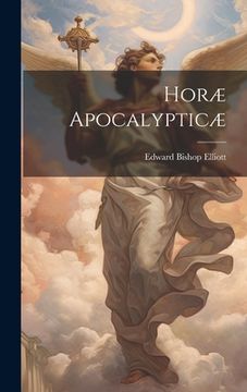 portada Horæ Apocalypticæ (en Inglés)