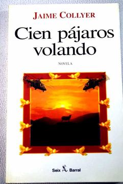 portada Cien Pajaros Volando (in Spanish)