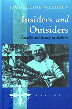 portada Insiders and Outsiders: Paradise and Reality in Mallorca (en Inglés)