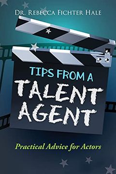 portada Tips From a Talent Agent (en Inglés)