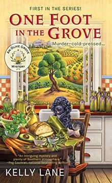 portada One Foot in the Grove (Olive oil Grove Mystery) (in English)