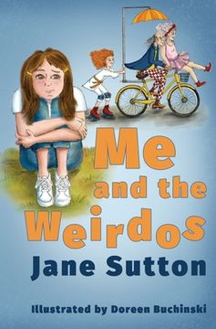 portada Me and the Weirdos (in English)