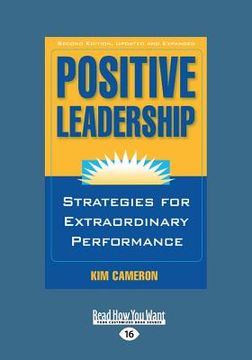 portada Positive Leadership (Large Print 16Pt) (in English)