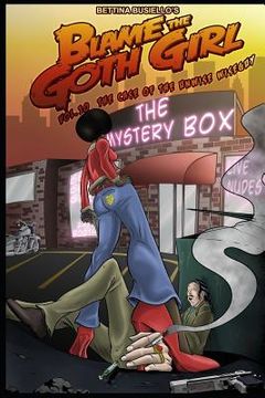 portada Blame the Goth Girl Vol. 10: The Case of the Unwise Wiseguy (en Inglés)